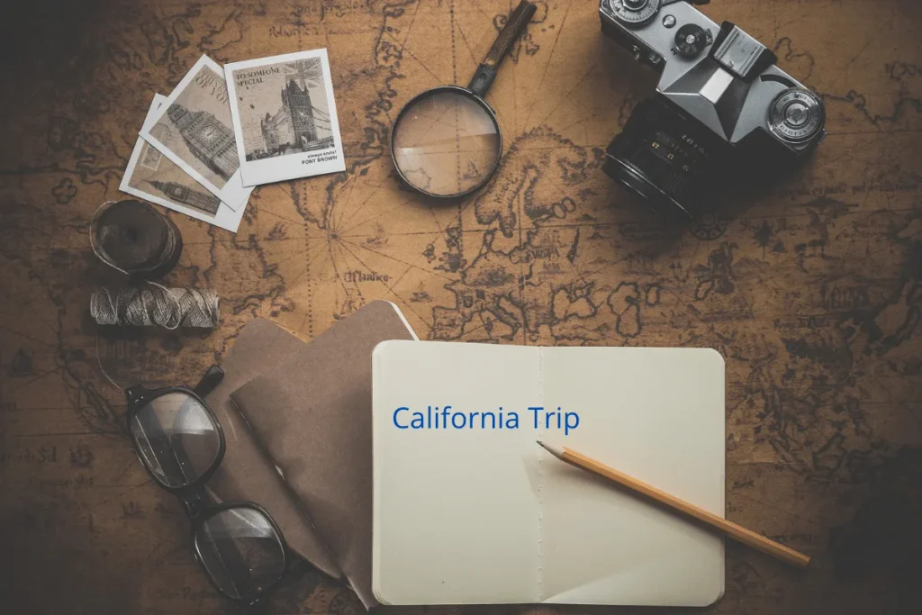 California Trip